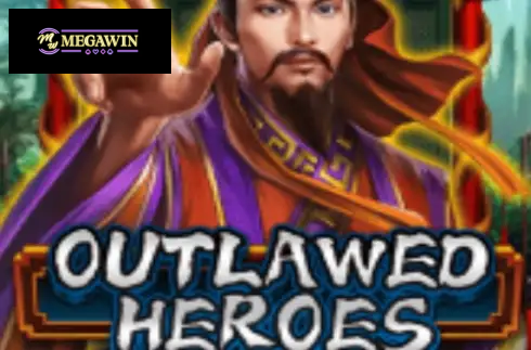Outlawed Heroes